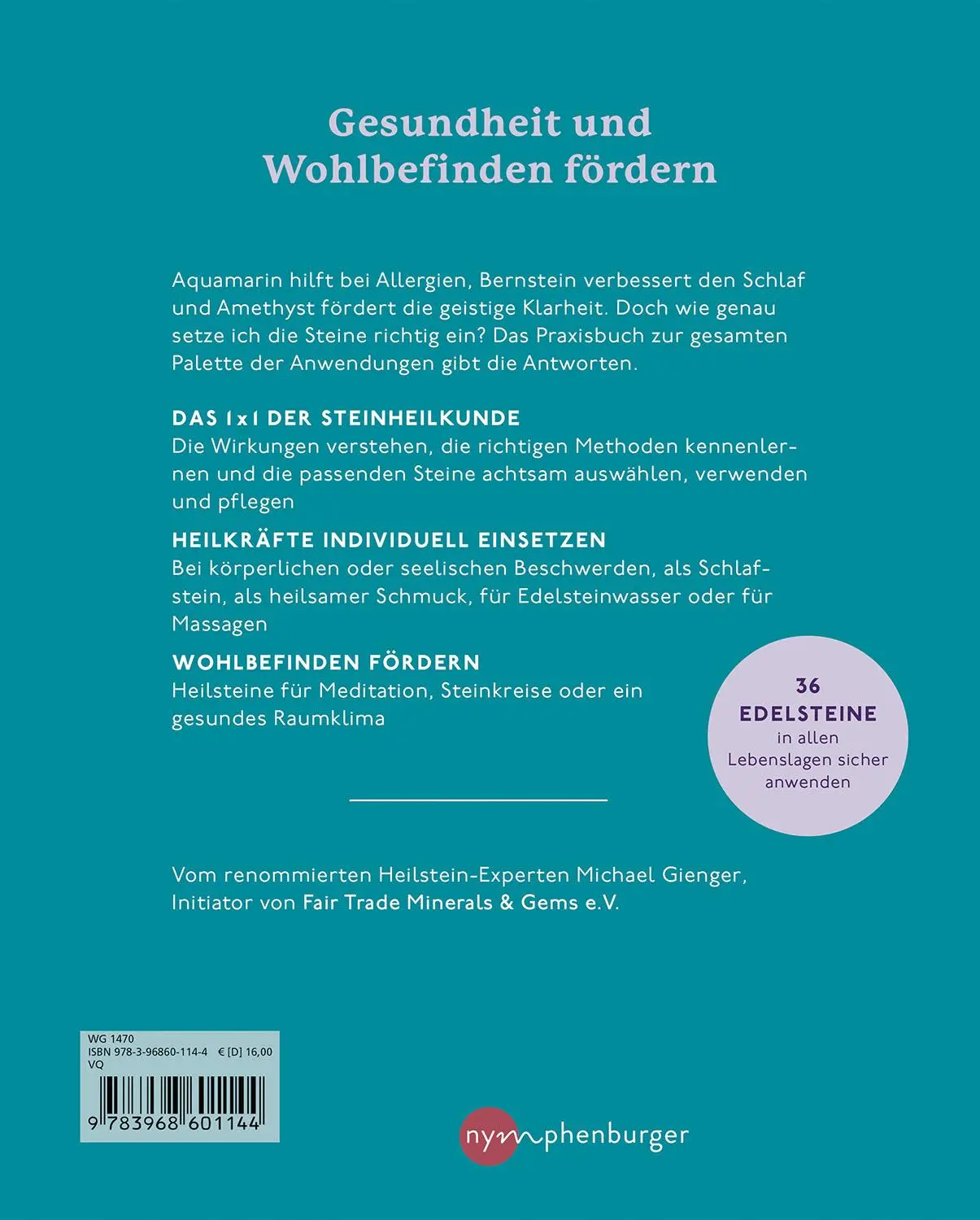 Rückseite: 9783968601144 | Praxisbuch der Heilsteine für Körper, Geist und Seele | Gienger | Buch