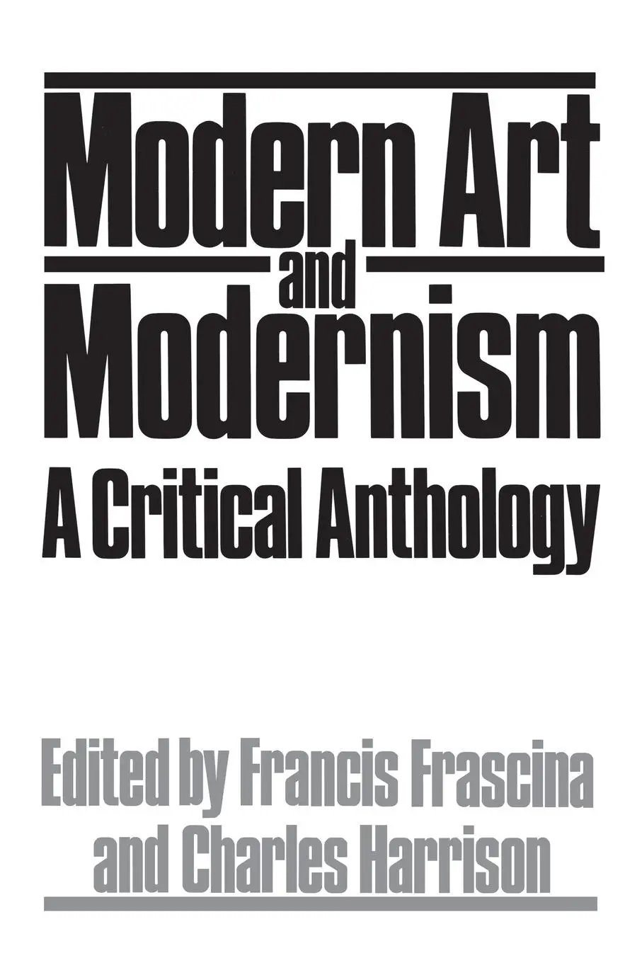 Cover: 9780064301244 | Modern Art And Modernism | A Critical Anthology | Francis Frascina