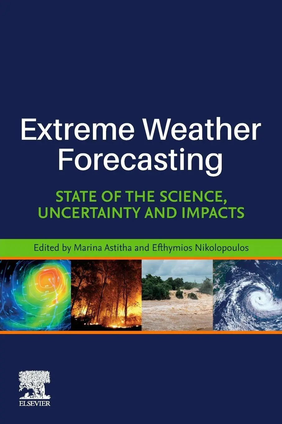 Cover: 9780128201244 | Extreme Weather Forecasting | Marina Astitha (u. a.) | Taschenbuch