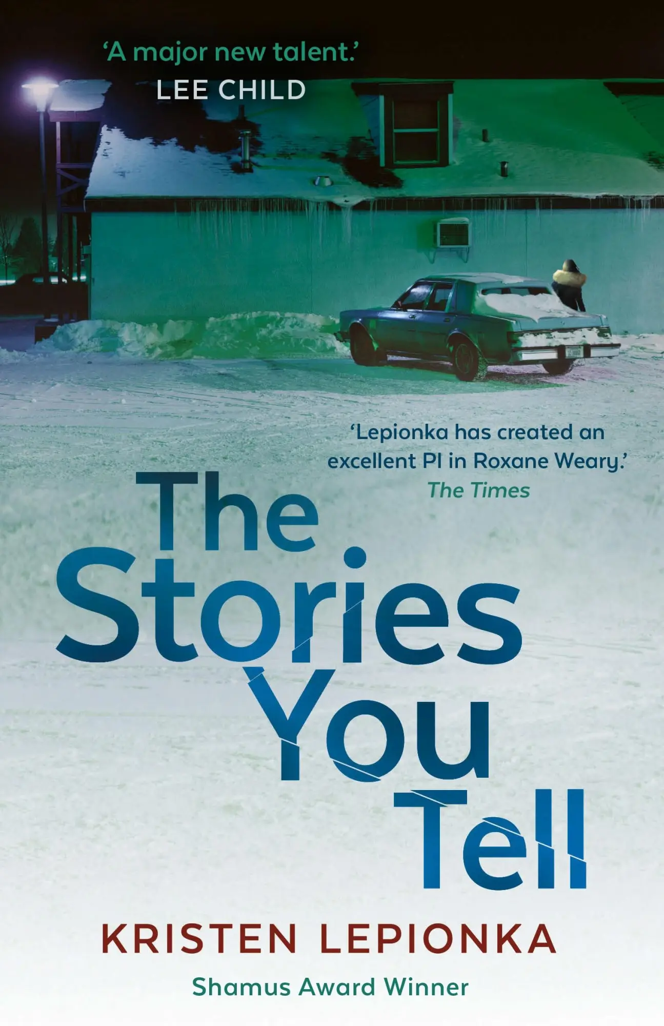 Cover: 9780571351244 | The Stories You Tell | Roxane Weary #3 | Kristen Lepionka | Buch