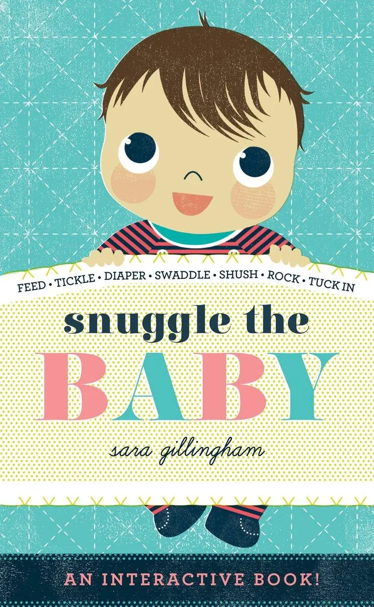 Cover: 9781419711244 | Snuggle the Baby | Sara Gillingham | Buch | Papp-Bilderbuch | Englisch