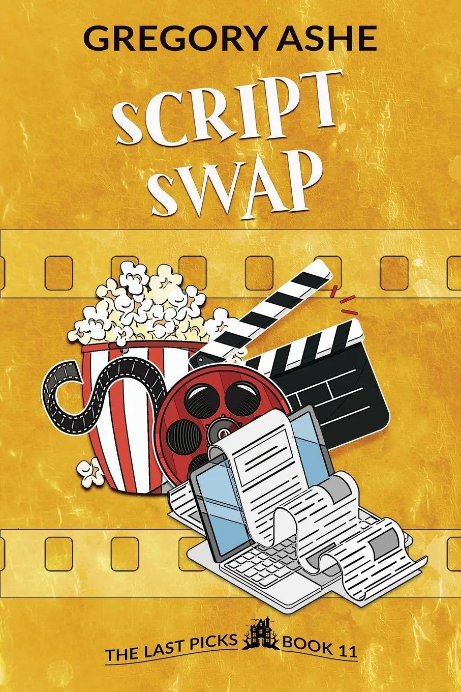 Cover: 9781636211244 | Script Swap | Gregory Ashe | Taschenbuch | The Last Picks | Englisch
