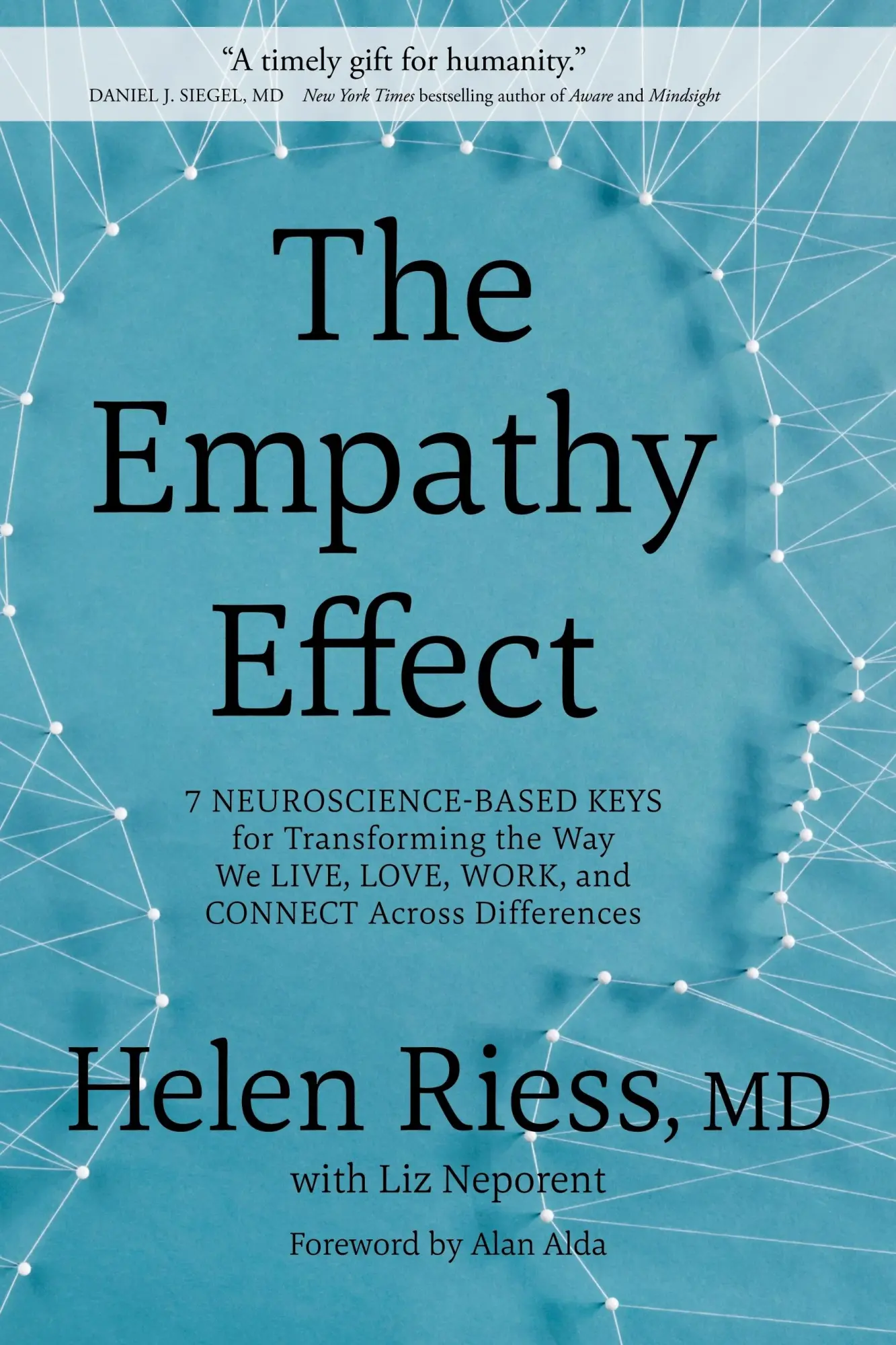Cover: 9781649631244 | The Empathy Effect | Helen Riess with Liz Neporent (u. a.) | Buch