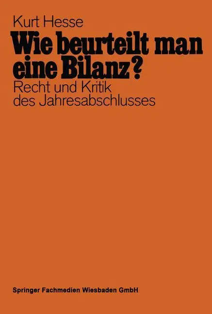Cover: 9783409161244 | Wie beurteilt man eine Bilanz? | Kurt Hesse | Taschenbuch | 223 S.