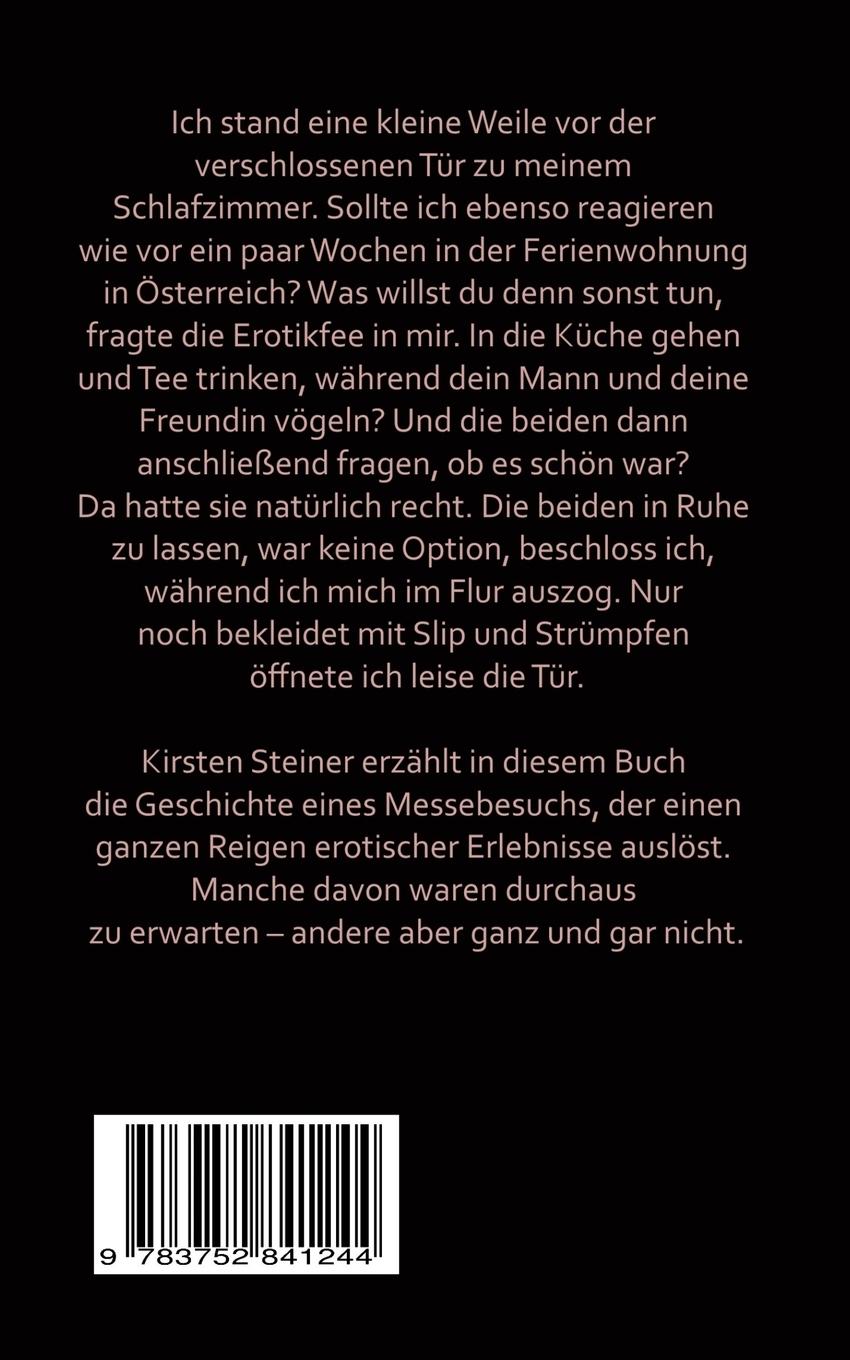 Rückseite: 9783752841244 | Drei Frauen sind keine zu viel | Aus meinem Swinger-Tagebuch | Steiner