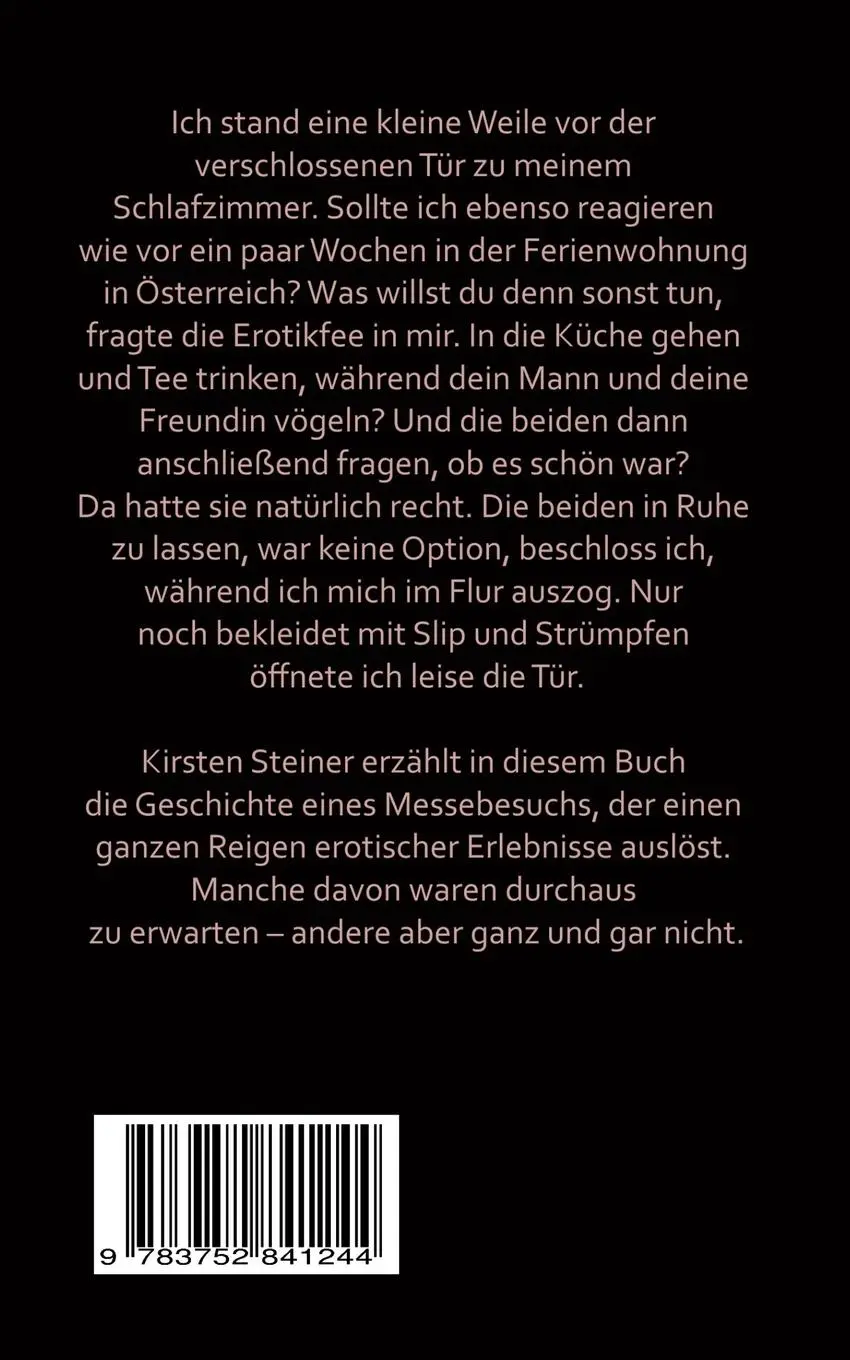 Rückseite: 9783752841244 | Drei Frauen sind keine zu viel | Aus meinem Swinger-Tagebuch | Steiner