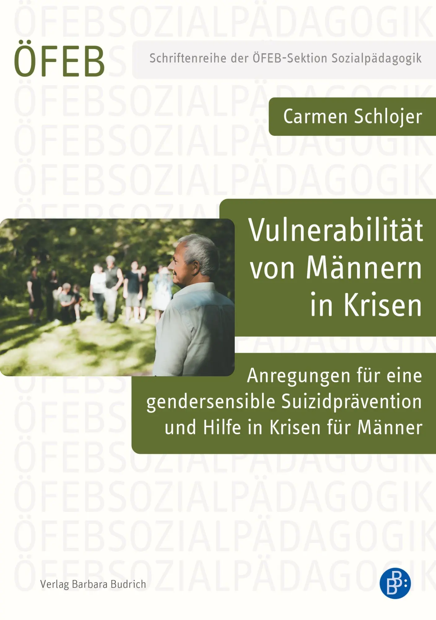 Cover: 9783847431244 | Vulnerabilität von Männern in Krisen | Carmen Schlojer | Taschenbuch