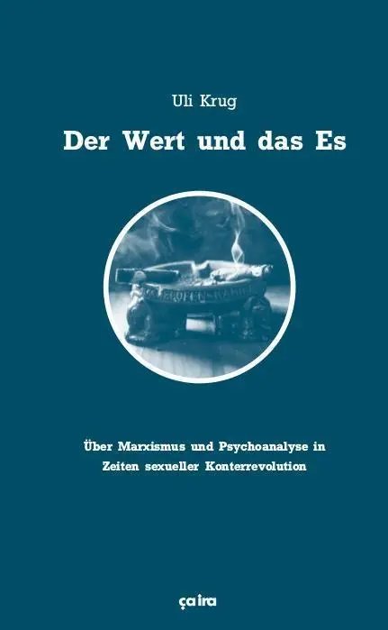 Der Wert und das Es - Uli Krug Kartoniert (TB)