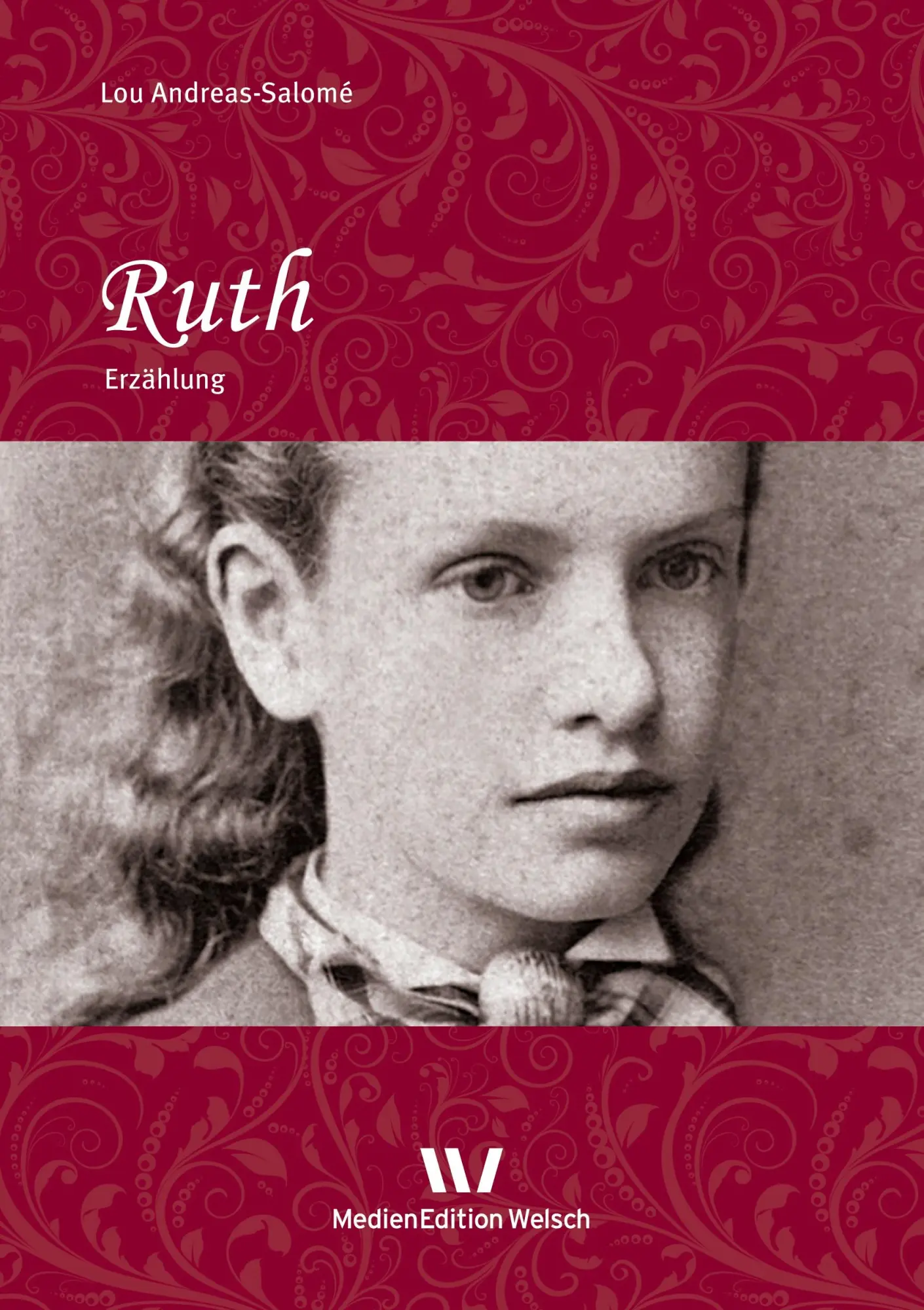 Cover: 9783937211244 | Ruth | Erzählung | Lou Andreas-Salomé | Taschenbuch | 306 S. | Deutsch