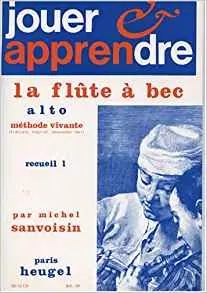 Cover: 9790047321244 | SANVOISIN JOUER ET APPRENDRE LA FLUTE A BEC ALTO VOLUME 1 (JA2) | Buch
