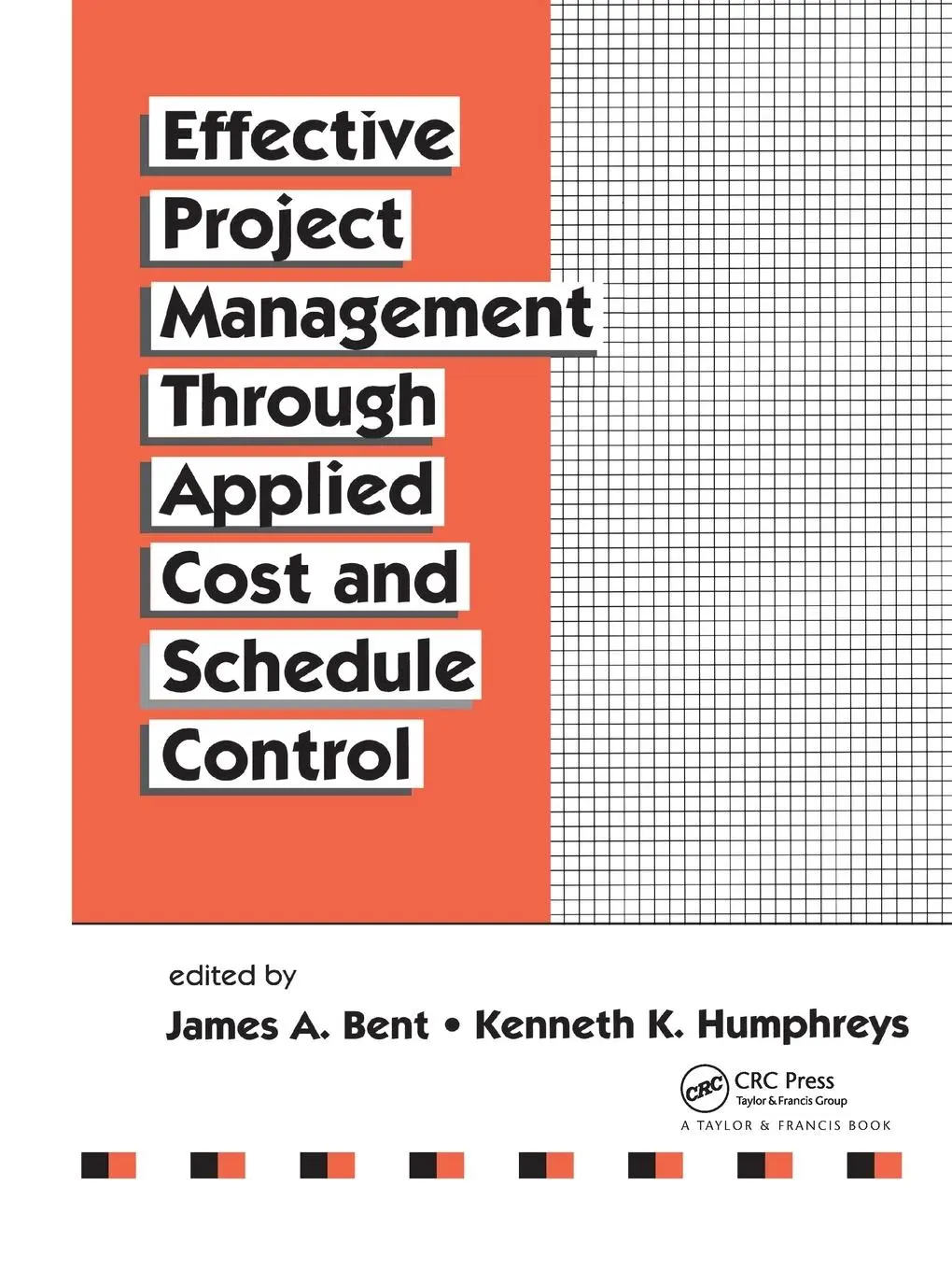 Cover: 9780367401344 | Effective Project Management Through Applied Cost and Schedule Control