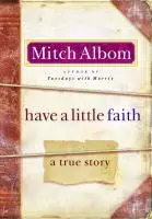 Cover: 9780786891344 | Have a Little Faith | A true story | Mitch Albom | Taschenbuch | 2009