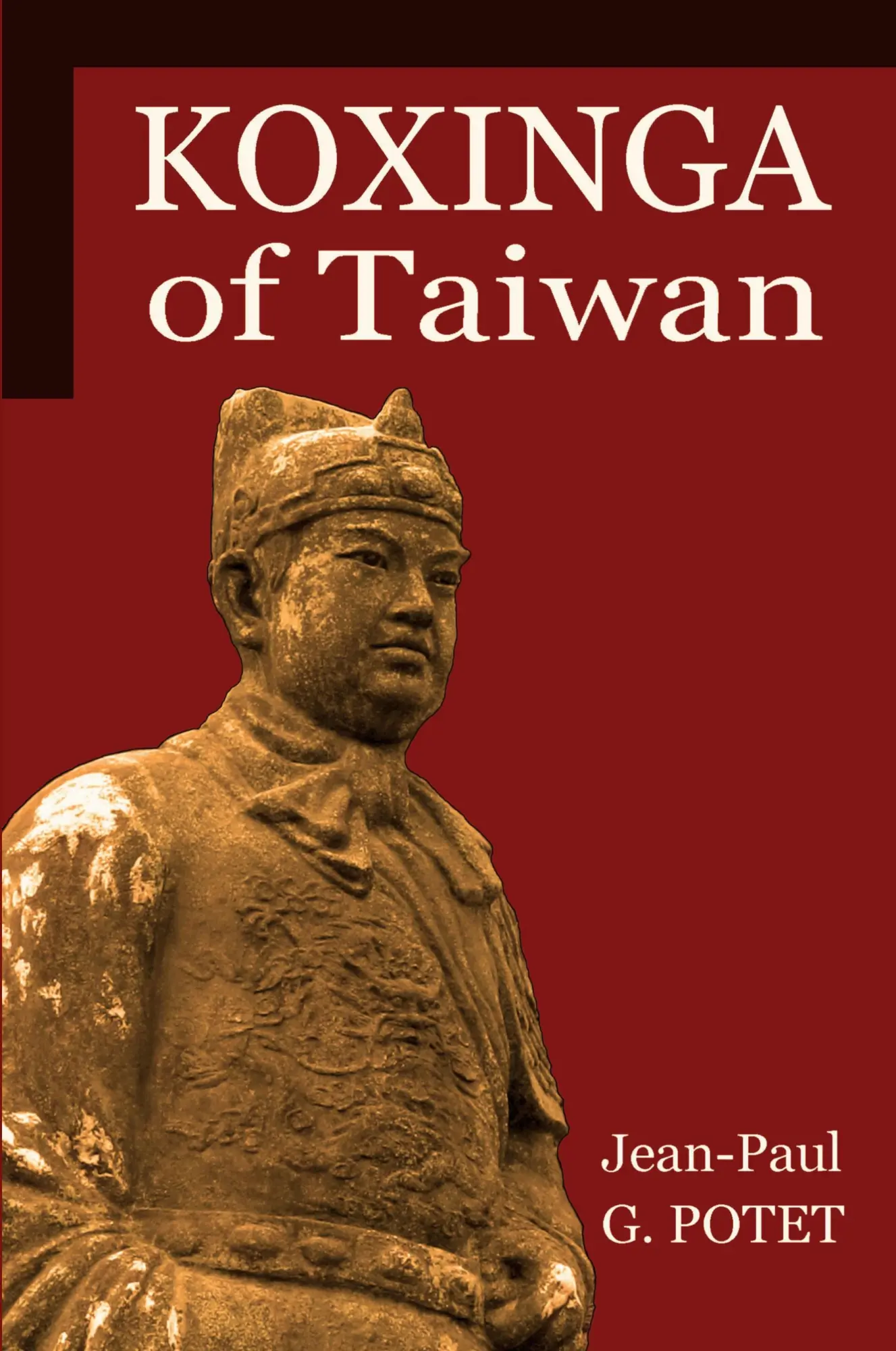 Cover: 9781326571344 | Koxinga of Taiwan | Jean-Paul G. Potet | Taschenbuch | Englisch | 2016