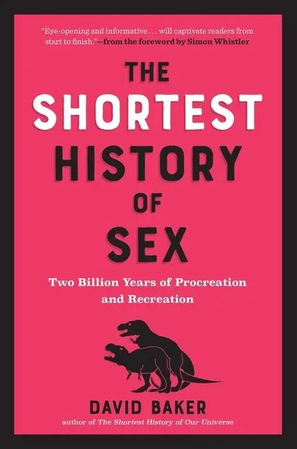 Cover: 9781891011344 | The Shortest History of Sex | David Baker | Taschenbuch | Englisch