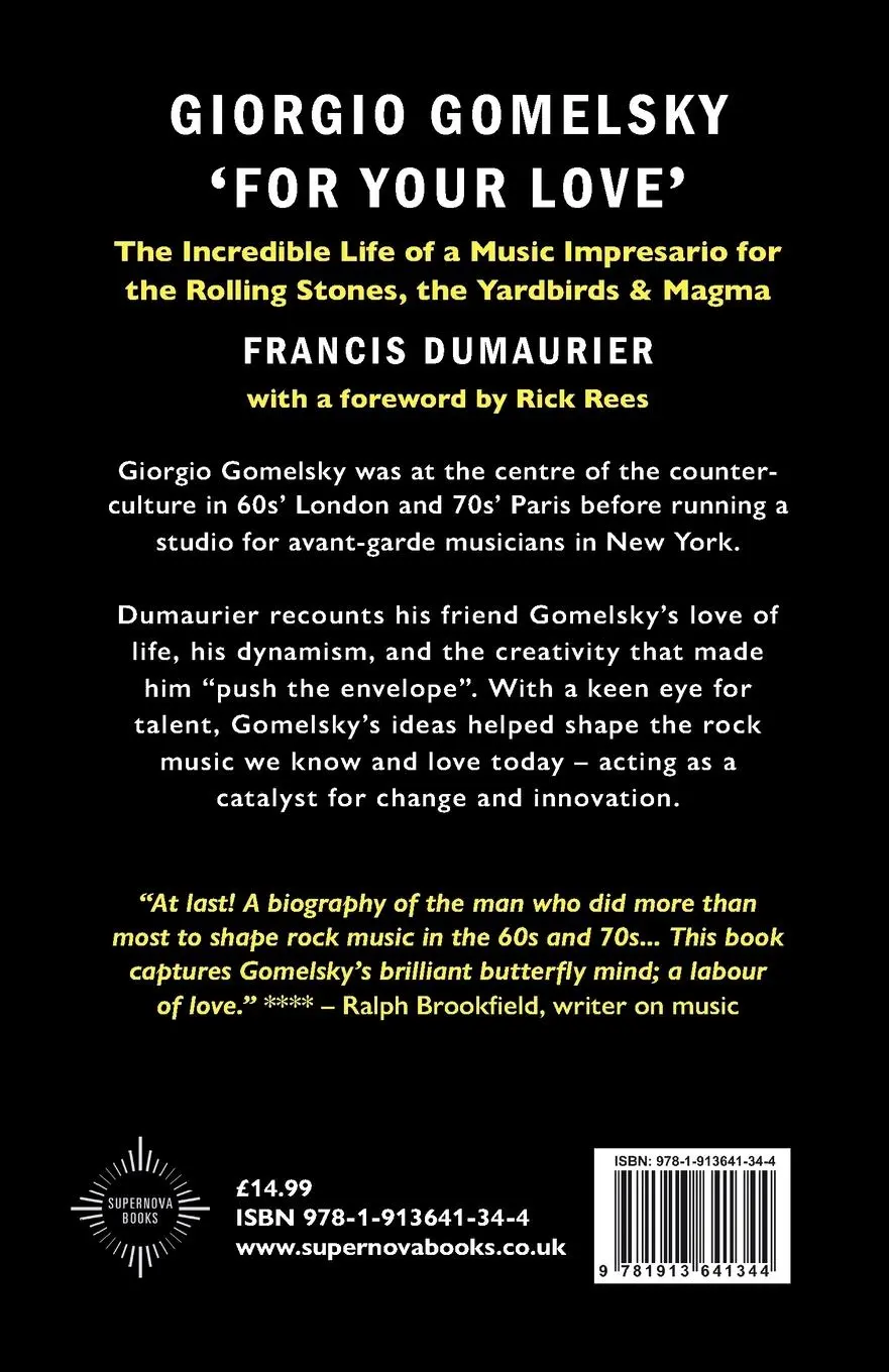 Rückseite: 9781913641344 | Giorgio Gomelsky 'For Your Love' | Francis Dumaurier (u. a.) | Buch