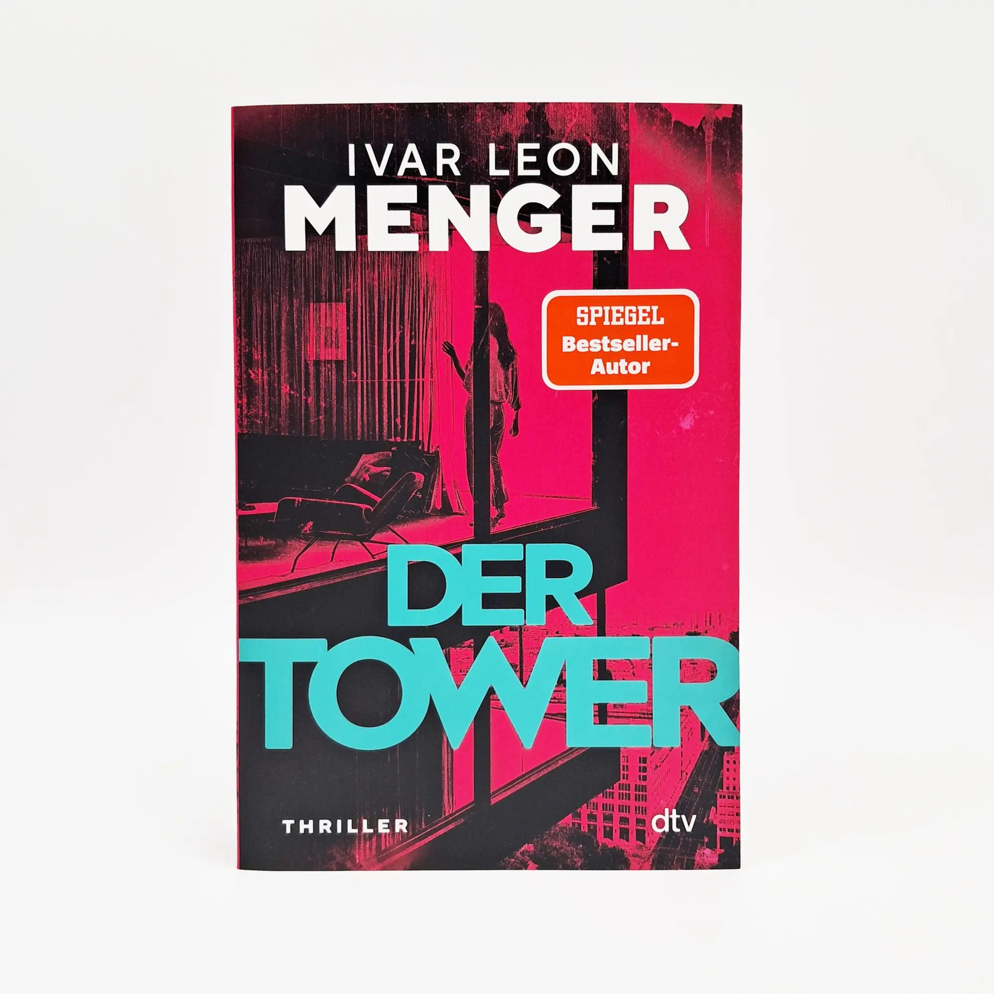 Bild: 9783423221344 | Der Tower | Ivar Leon Menger | Taschenbuch | 400 S. | Deutsch | 2025