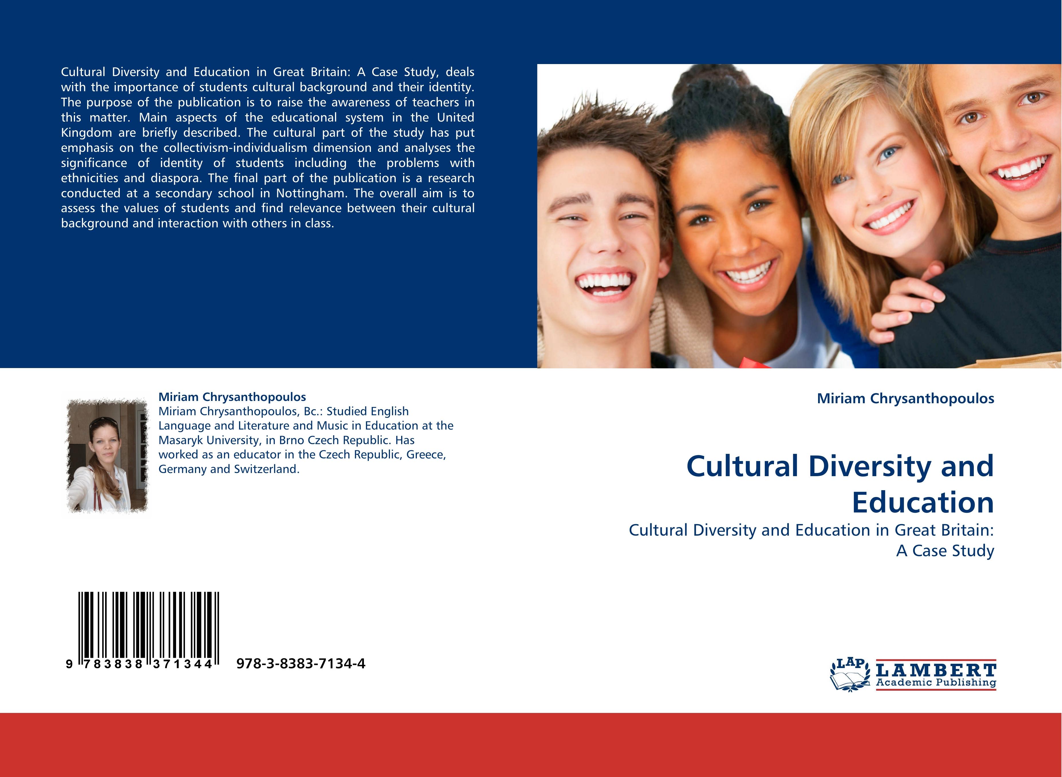 Cultural Diversity and Education | Cultural Diversity and Education in Great Britain: A Case Study | Miriam Chrysanthopoulos | Taschenbuch | Paperback | 64 S. | Englisch | 2010 | EAN 9783838371344 - Chrysanthopoulos, Miriam