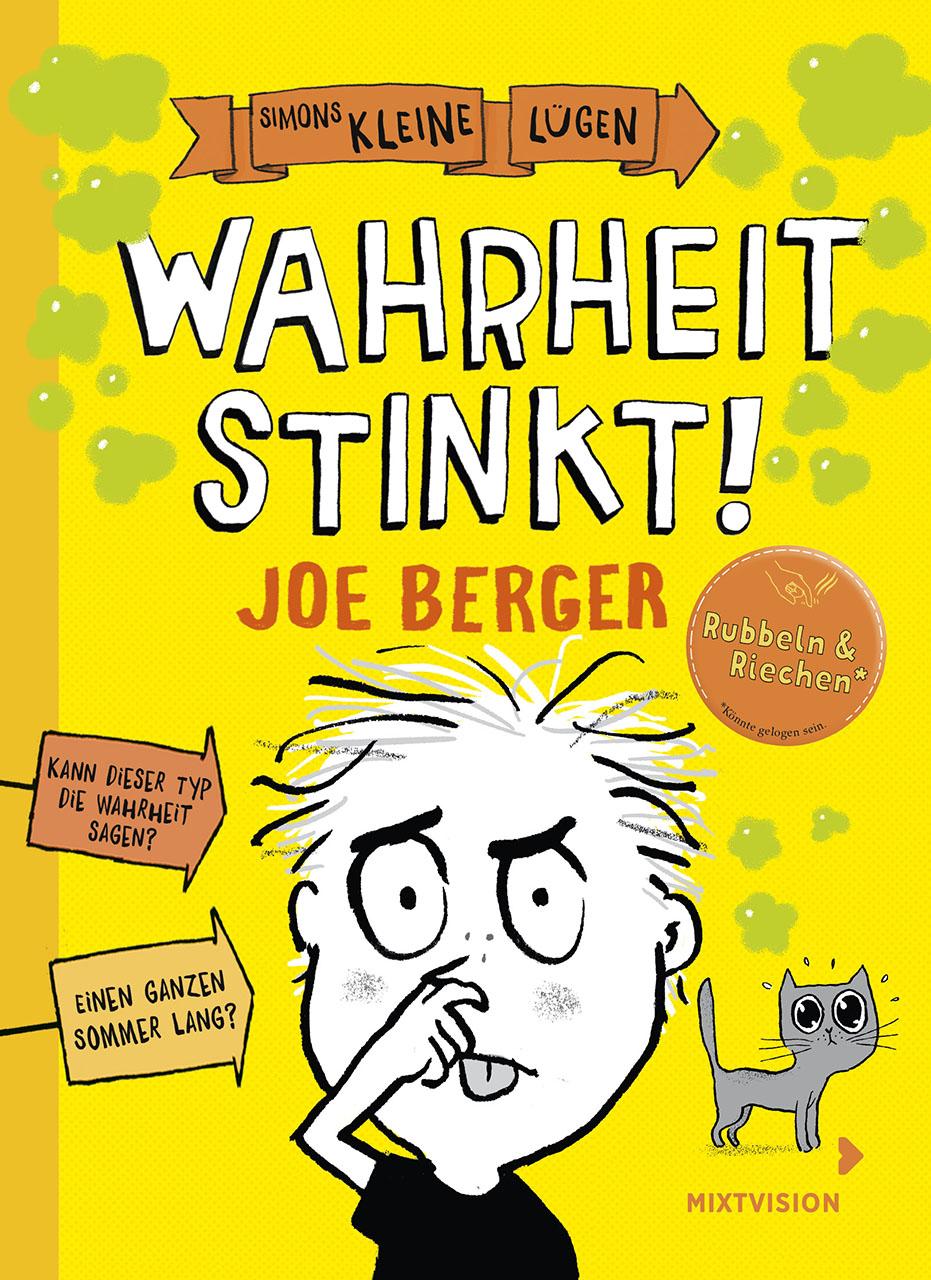 Cover: 9783958541344 | Simons Kleine Lügen | Wahrheit stinkt! | Joe Berger | Buch | 240 S.