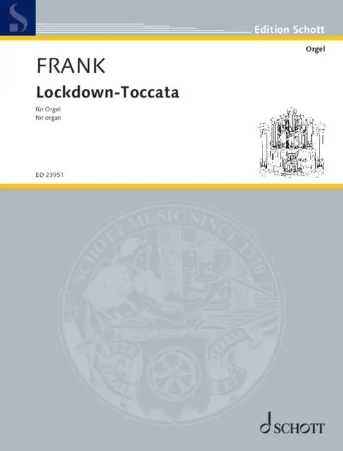 Cover: 9790001221344 | Lockdown-Toccata | für Orgel. Orgel. Einzelausgabe. | Frank | 16 S.