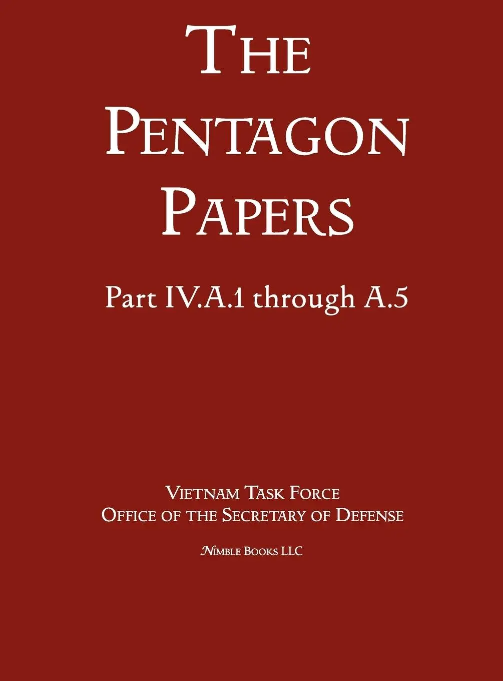 Cover: 9781608881444 | United States - Vietnam Relations 1945 - 1967 (The Pentagon Papers)...