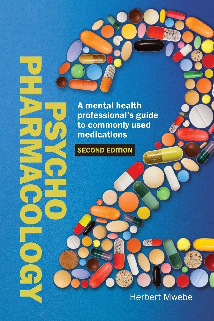 Cover: 9781914171444 | Psychopharmacology | Herbert Mwebe | Taschenbuch | Englisch | 2021