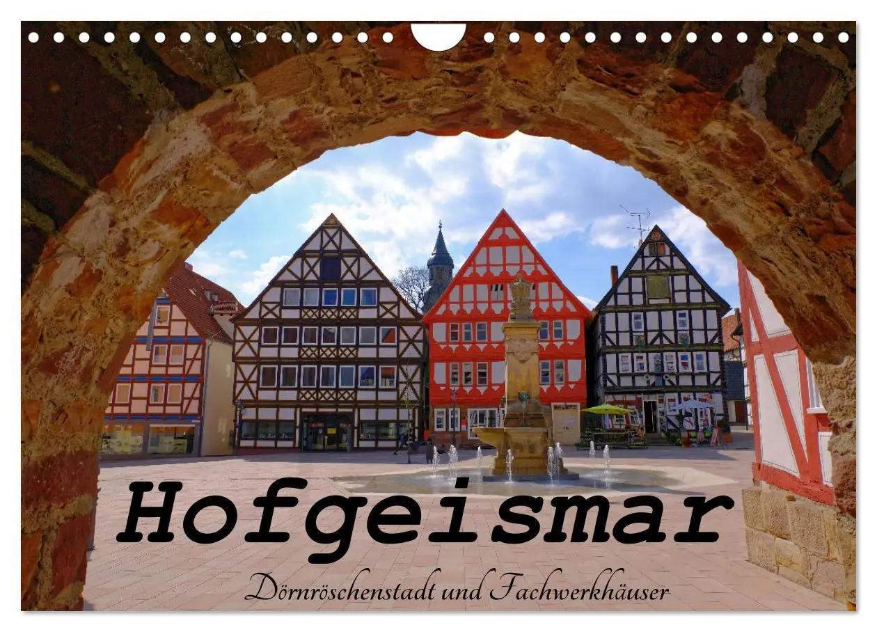 Cover: 9783457591444 | Hofgeismar - Dornröschenstadt und Fachwerkhäuser (Wandkalender 2026...