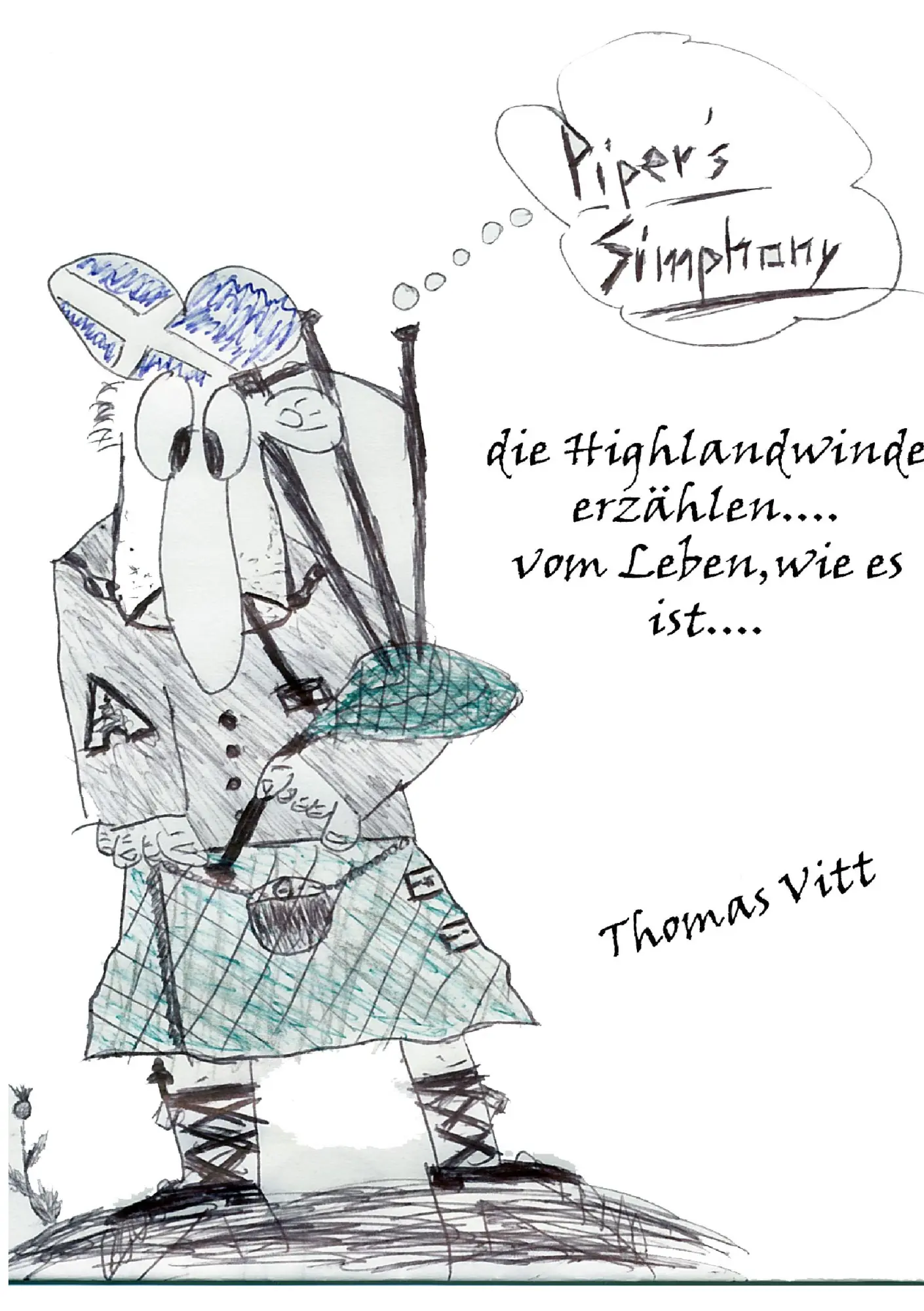 Cover: 9783839111444 | Piper's Simphony | die Highlandwinde erzählen....vom Leben,wie es ist