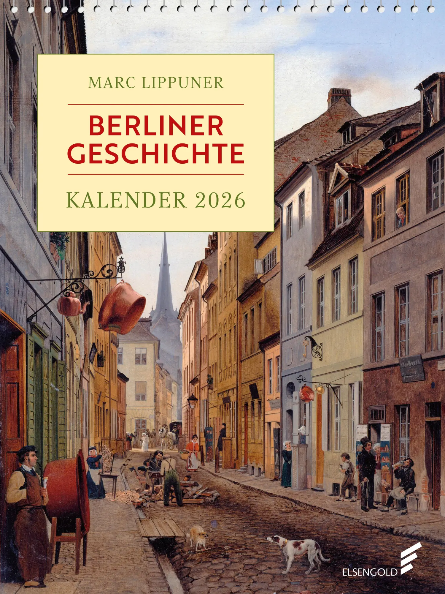 Cover: 9783962011444 | Berliner Geschichte - Kalender 2026 | Marc Lippuner | Kalender | 54 S.