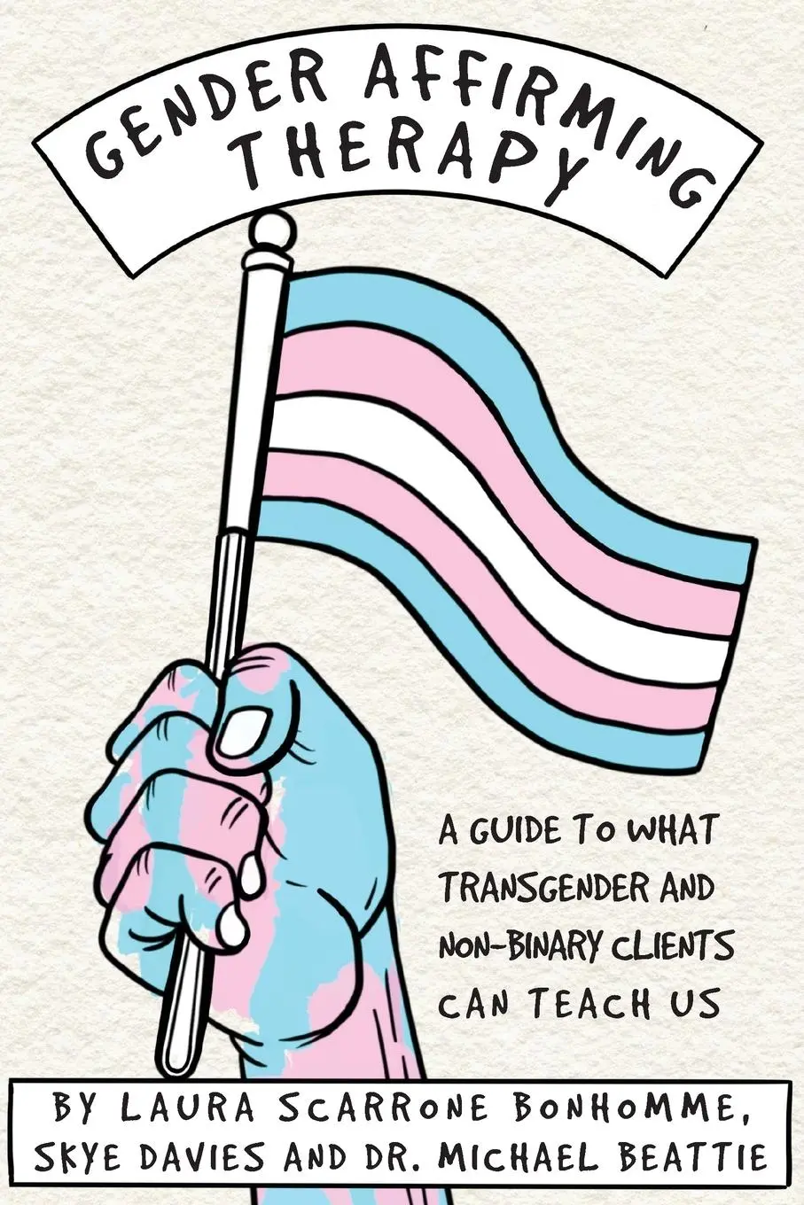 Cover: 9780335251544 | Gender Affirming Therapy: A guide to what transgender and...