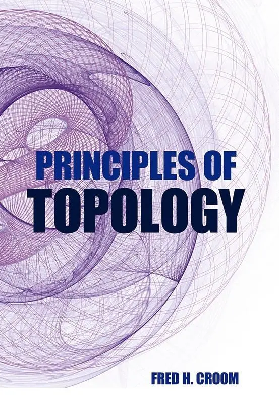 Cover: 9780486801544 | Principles of Topology | Fred H. Croom | Taschenbuch | Englisch | 2016 Cover: 9780486801544 | Principles of Topology | Fred H. Croom | Taschenbuch | Englisch | 2016