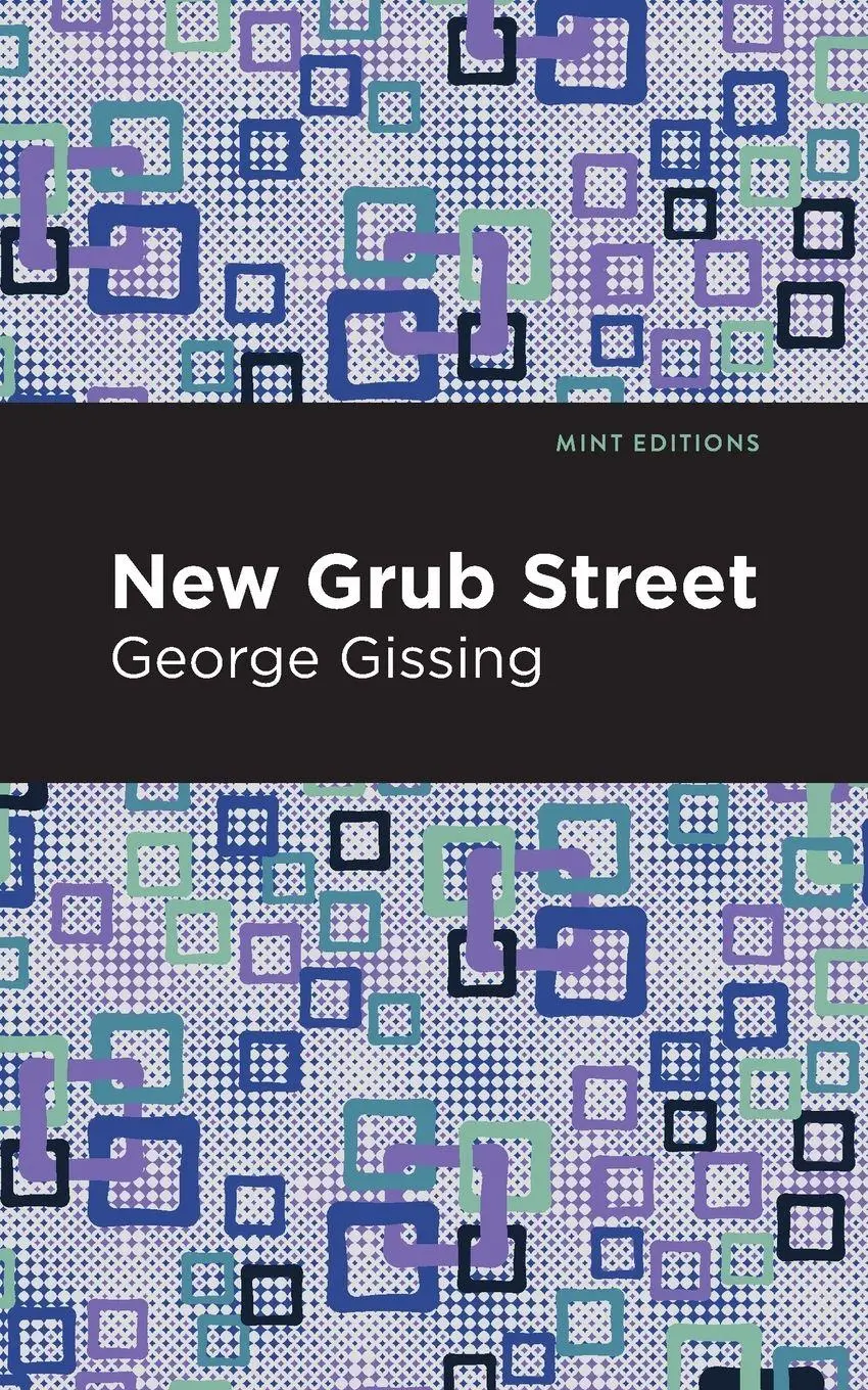 Cover: 9781513281544 | New Grub Street | George Gissing | Taschenbuch | Englisch | 2021