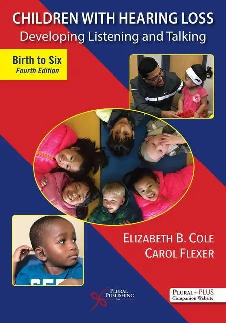 Cover: 9781635501544 | Children with Hearing Loss | Elizabeth B. Cole (u. a.) | Taschenbuch