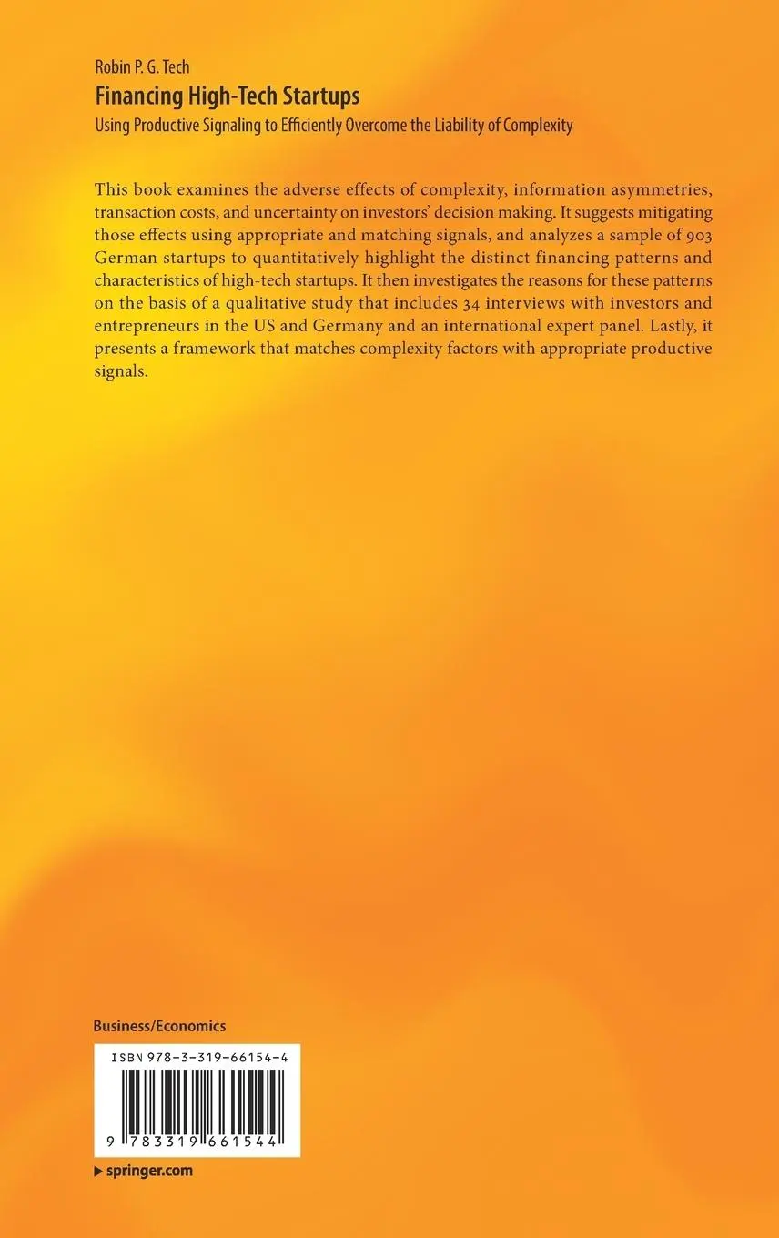 Rückseite: 9783319661544 | Financing High-Tech Startups | Robin P. G. Tech | Buch | xix | 2018