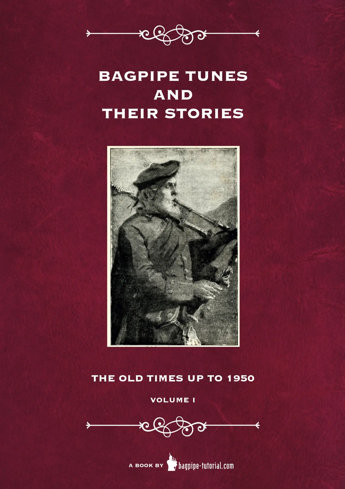 Cover: 9783757861544 | Bagpipe Tunes And Their Stories | The Old Times Up To 1950 - Volume 1