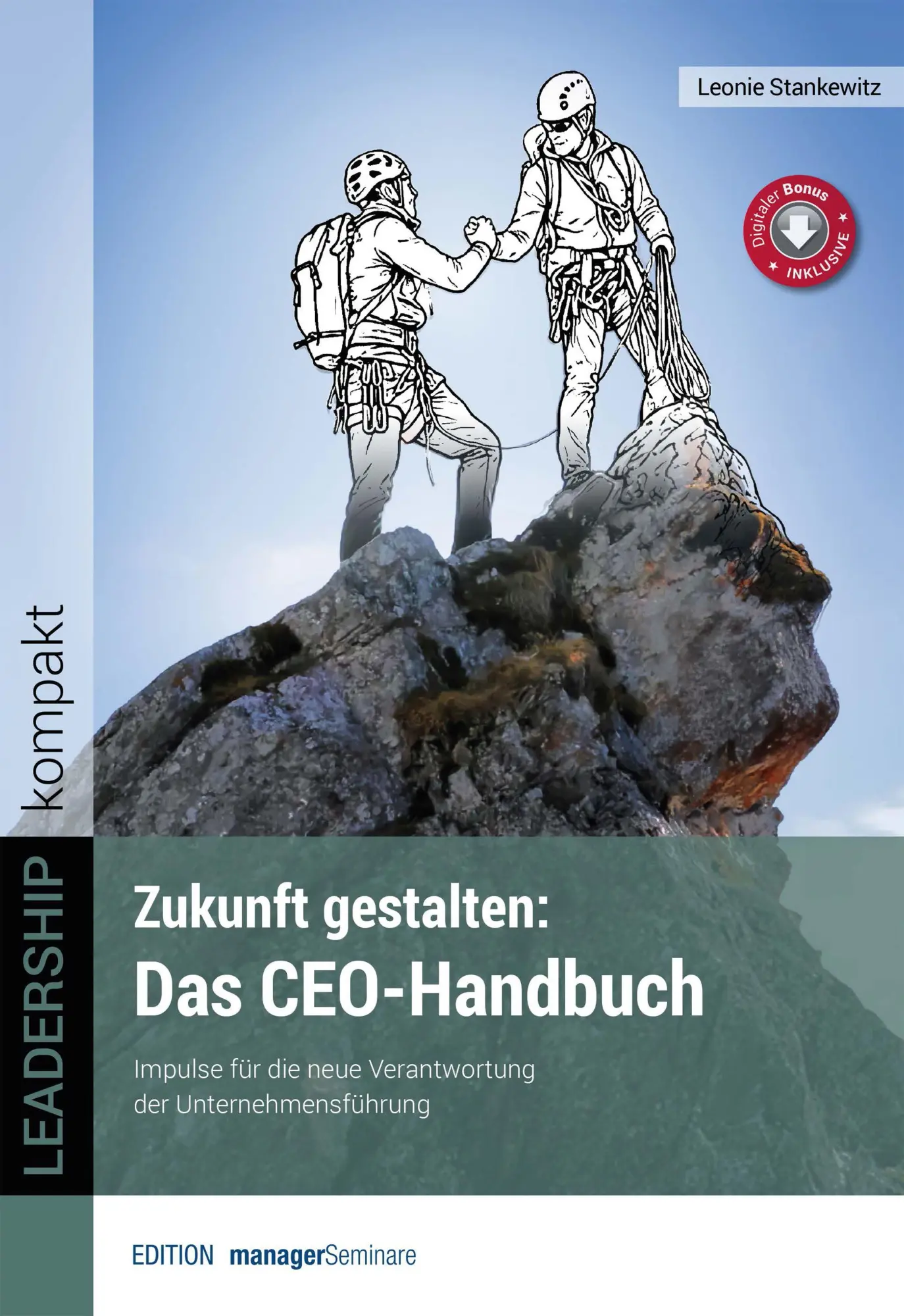 Cover: 9783949611544 | Zukunft gestalten: Das CEO-Handbuch | Leonie Stankewitz | Taschenbuch