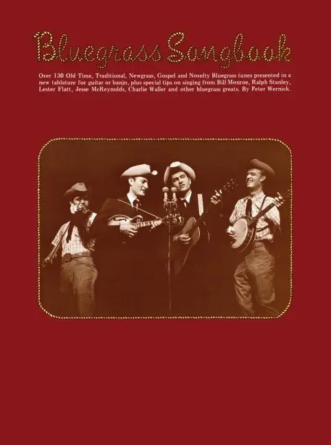 Cover: 9780825601644 | Bluegrass Songbook | Melody/Lyrics/Chords | Peter Wernick | Buch