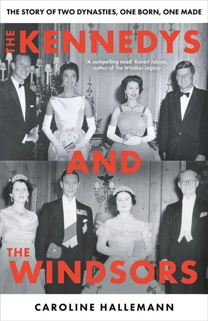 Cover: 9781806171644 | The Kennedys and the Windsors | Caroline Hallemann | Taschenbuch