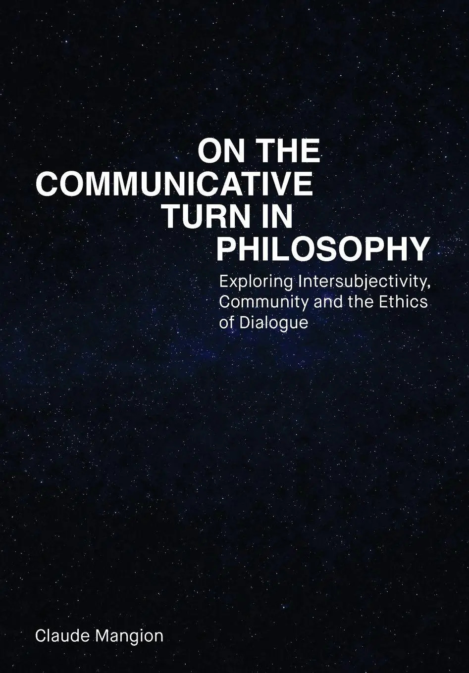 Cover: 9781835951644 | On the Communicative Turn in Philosophy | Claude Mangion | Taschenbuch