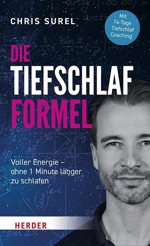 Cover: 9783451601644 | Die Tiefschlaf-Formel | Chris Surel | Taschenbuch | 304 S. | Deutsch