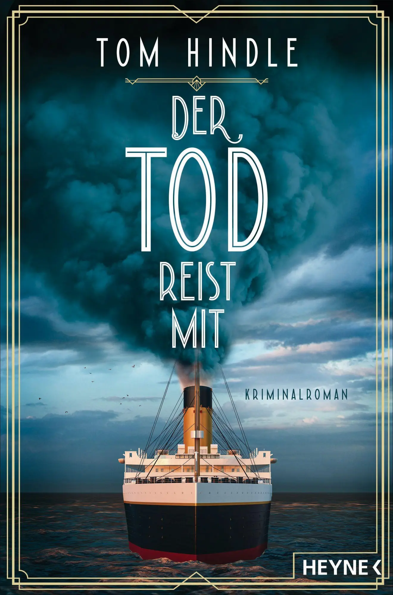 Cover: 9783453441644 | Der Tod reist mit | Tom Hindle | Taschenbuch | 480 S. | Deutsch | 2023