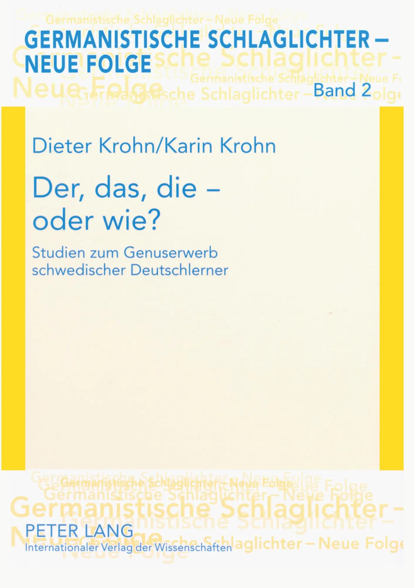 Cover: 9783631571644 | Der, das, die - oder wie? | Karin Krohn (u. a.) | Taschenbuch | 2008
