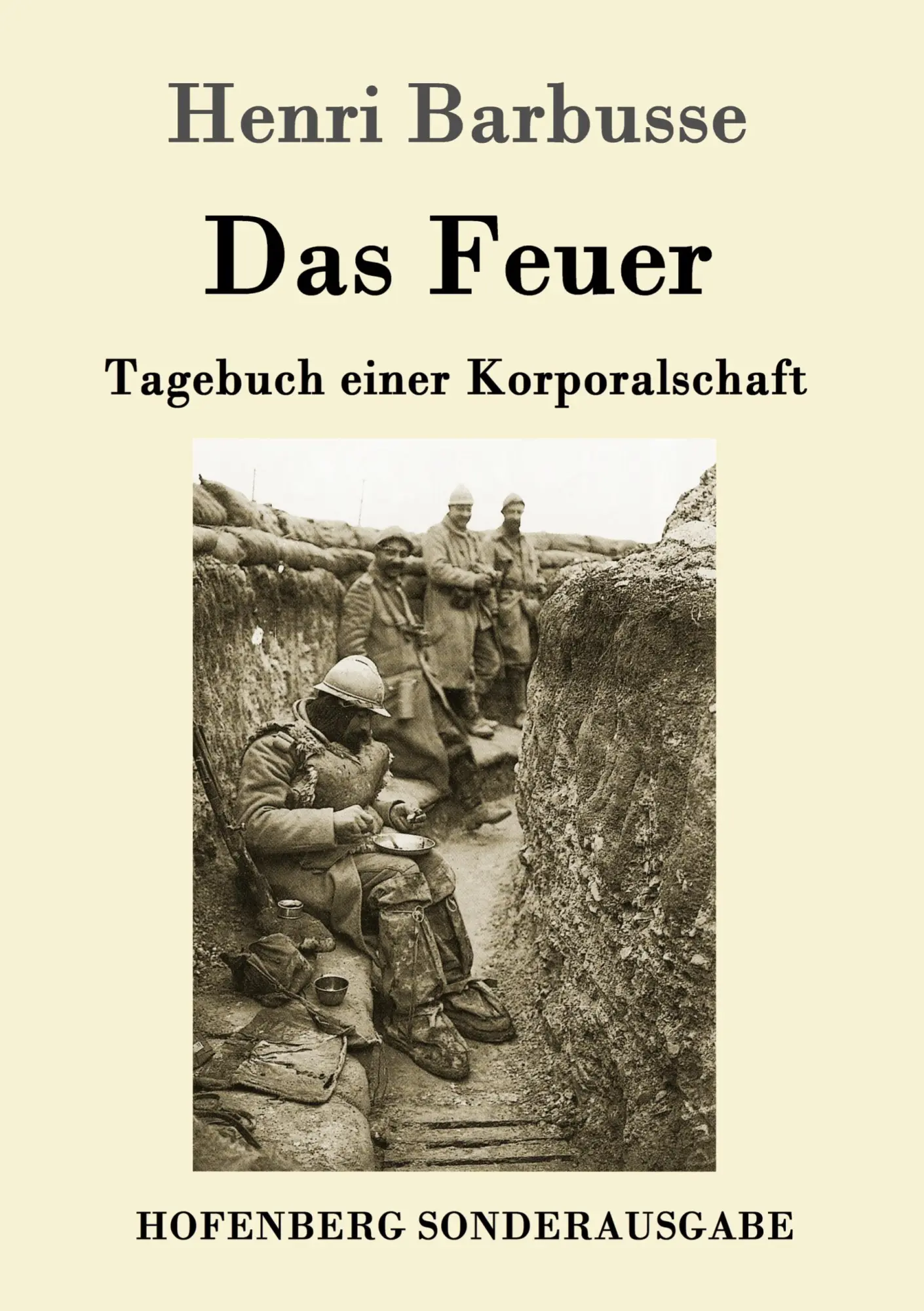 Cover: 9783843051644 | Das Feuer | Tagebuch einer Korporalschaft | Henri Barbusse | Buch