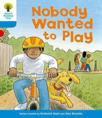 Cover: 9780198481744 | Oxford Reading Tree: Level 3: Stories: Nobody Wanted to Play | Hunt