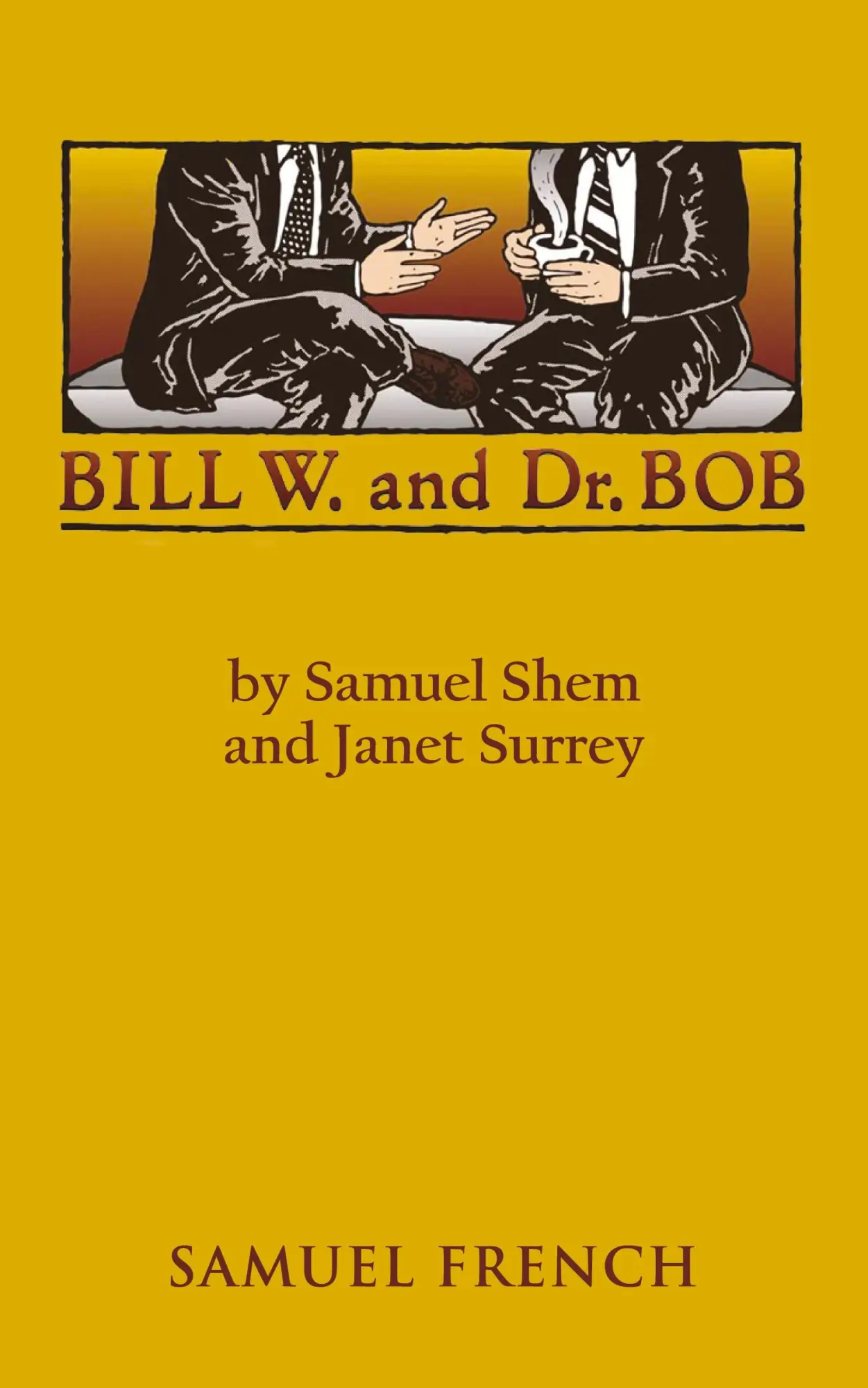 Cover: 9780573691744 | Bill W. and Dr. Bob | Samuel Shem (u. a.) | Taschenbuch | Englisch