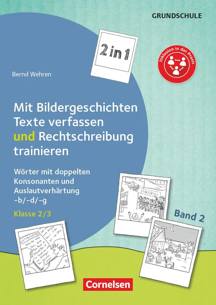 Cover: 9783589161744 | 2 in 1: Mit Bildergeschichten Texte verfassen und Rechtschreibung...
