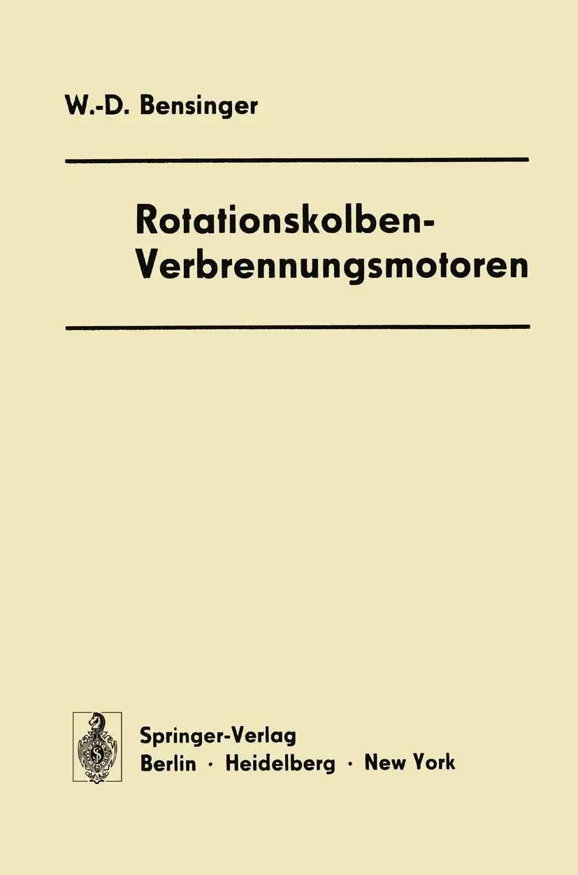 Cover: 9783642521744 | Rotationskolben - Verbrennungsmotoren | Wolf-D. Bensinger | Buch