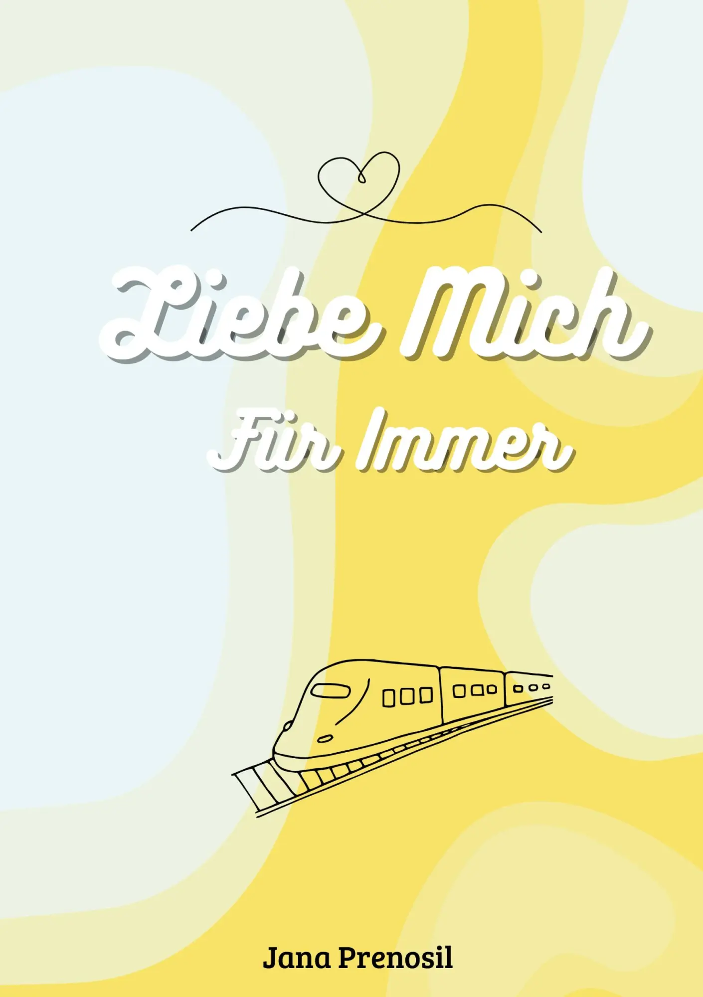 Cover: 9783695161744 | Liebe Mich Für Immer | Jana Prenosil | Taschenbuch | Liebe mich | 2025