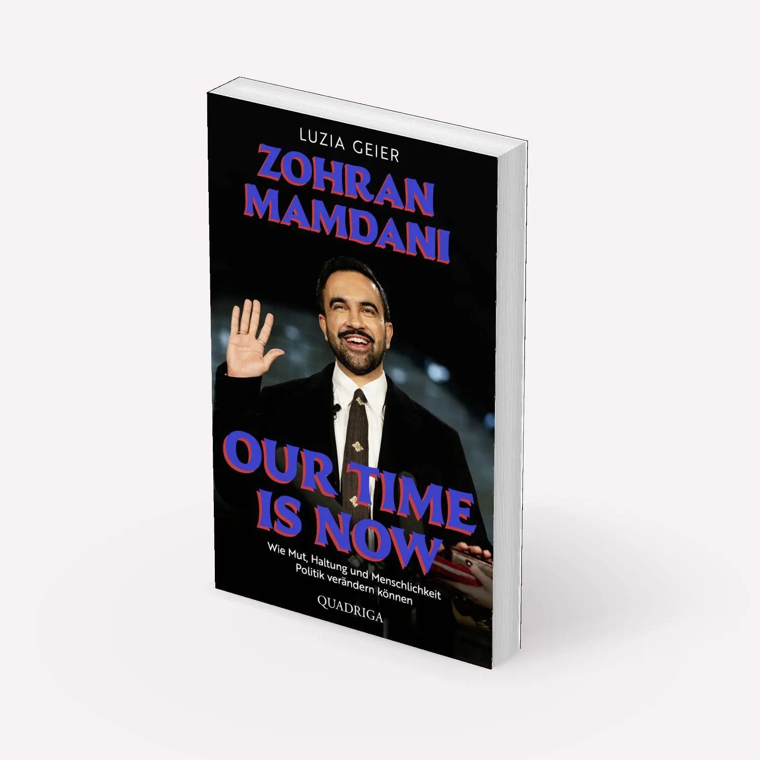 Bild: 9783869951744 | Our Time Is Now | Luzia Geier | Taschenbuch | 240 S. | Deutsch | 2026