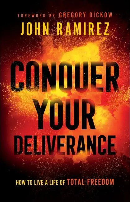 Cover: 9780800761844 | Conquer Your Deliverance | How to Live a Life of Total Freedom | Buch