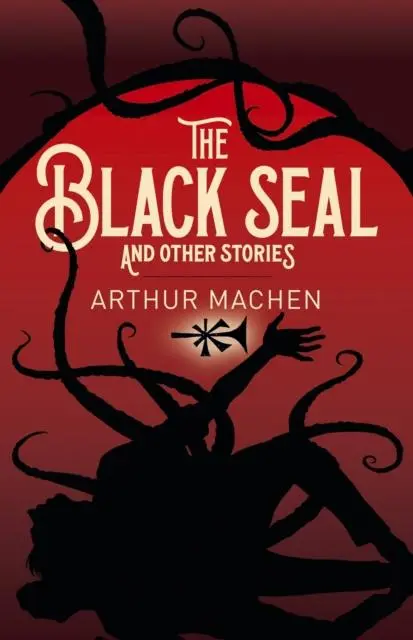 Cover: 9781398801844 | The Black Seal and Other Stories | Arthur Machen | Taschenbuch | 2022